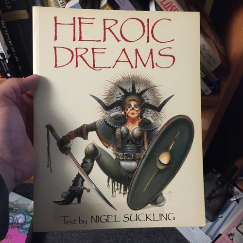 Heroic Dreams by Nigel Suckling