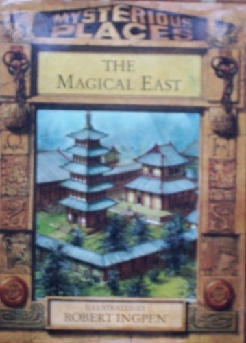 Magical East by Philip & Pollard, Michael Wilkinson