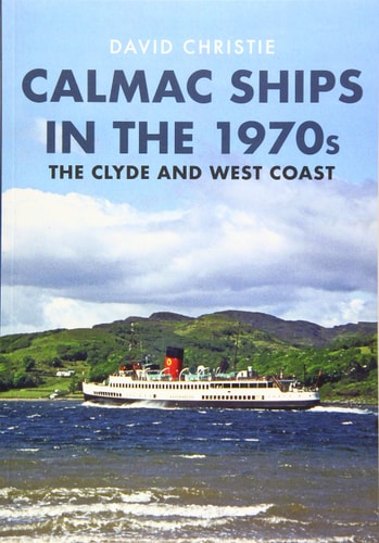 Calmac Ships by David Christie