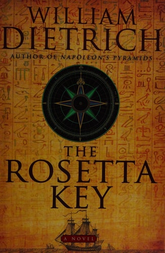 The Rosetta Key: An Ethan Gage Adventure (Ethan Gage Adventures) by William Dietrich