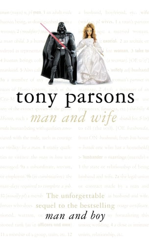 Man and Wife by Tony PARSONS
