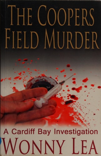 The Coopers Field Murder by Wonny Lea
