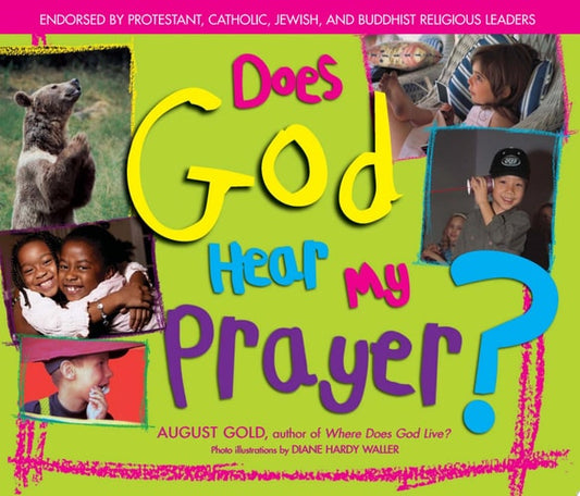 Does God Hear My Prayer? by August Gold