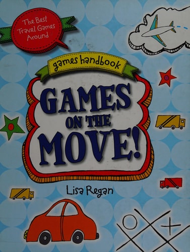 Games on the Move by Lisa Regan