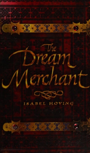 The Dream Merchant by Isabel Hoving