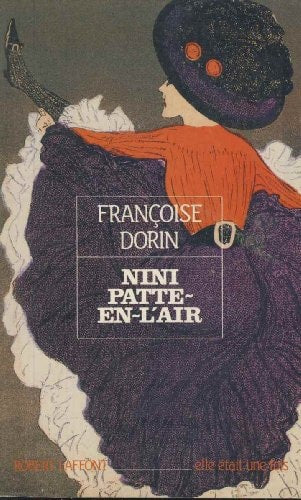 Nini patte en l'air by Françoise Dorin