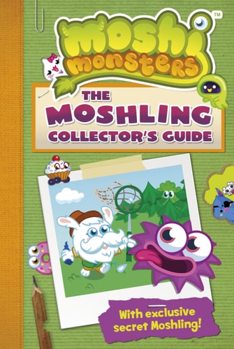 The Moshling Collector's Guide by Steve Cleverley