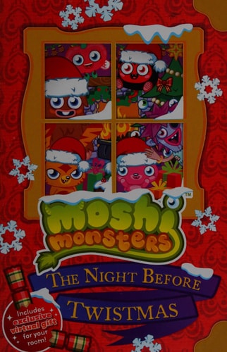 Moshi Monsters: the Night Before Twistmas by Jonathan Green, Sunbird