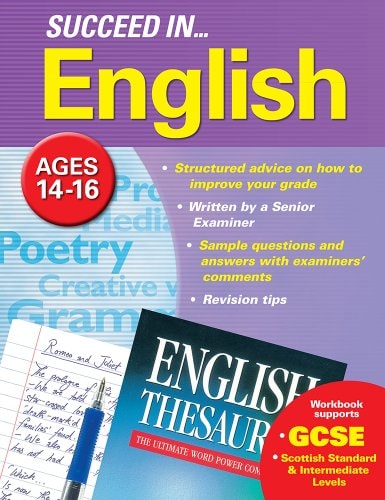 Succeed in English 14-16 Years (GCSE) by john-polley