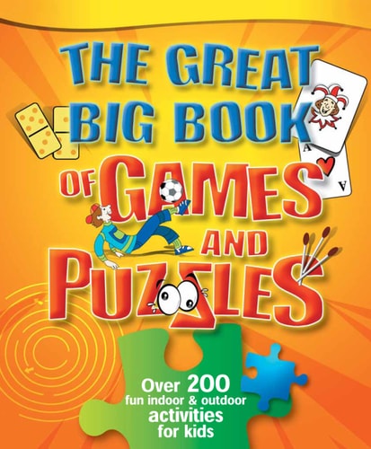The Great Big Book of Games and Puzzles by NA