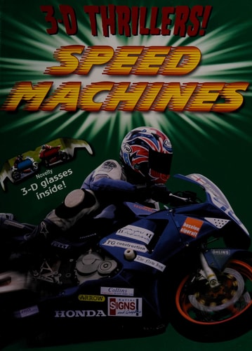 3-D Thrillers! Speed Machines by Paul Harrison