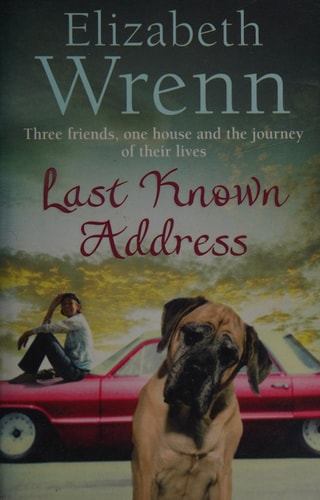 LAST KNOWN ADDRESS by Elizabeth Wrenn