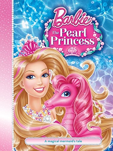 Barbie and the Pearl Princess Story Book by Mattel