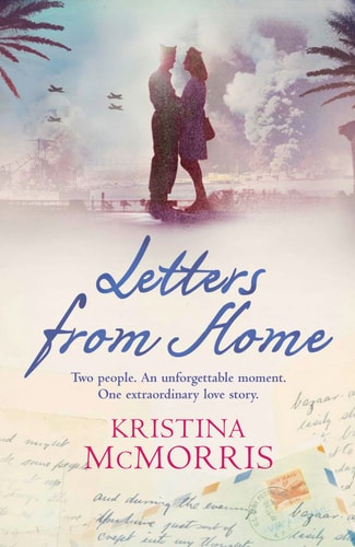 Letters from Home by Kristina McMorris