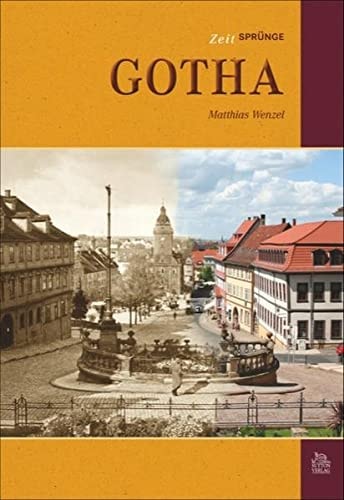Zeitsprünge Gotha by Matthias Wenzel