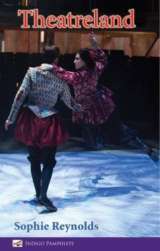 Theatreland by Sophie Reynolds