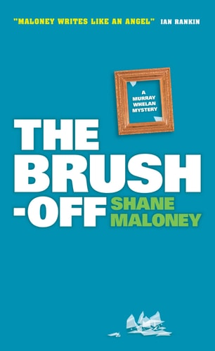 Brush Off by Shane Maloney