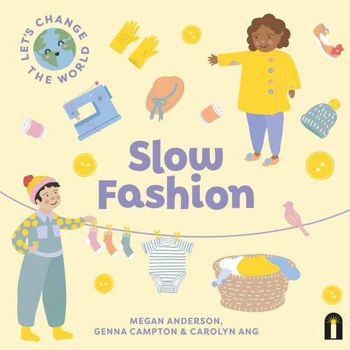 Slow Fashion by Megan Anderson