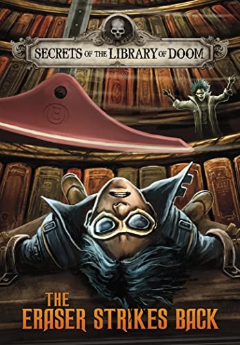 The Eraser Strikes Back by Michael Dahl