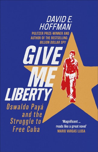 Give Me Liberty by David E. Hoffman