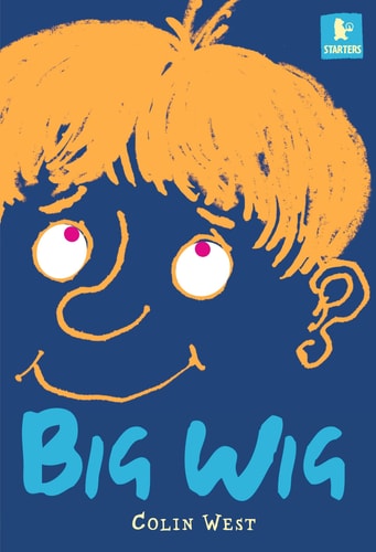 Big Wig by Colin West