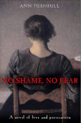 No Shame, No Fear by Ann Turnbull