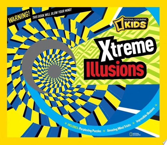 Xtreme Illusions by National Geographic