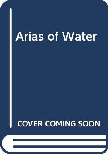 Arias of water: Poems, 1978-1980 by Philip O'Connor