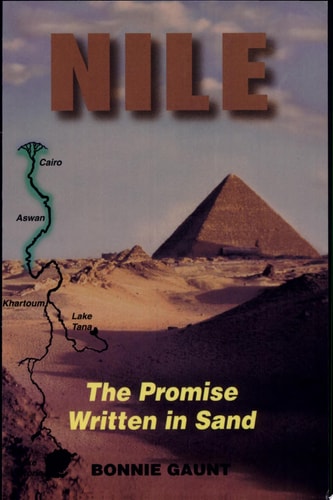 Nile: The Promise Written In Sand by Bonnie Gaunt