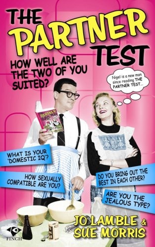 Partner Test: How Well Are the Two of You Suited? by Jo Lamble, Sue Morris