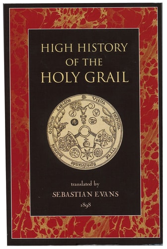 The High History of the Holy Grail