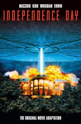 Independence Day: The Original Movie Adaptation by Phil Crain, Ralph Macchio