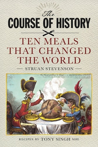 Course of History by Struan Stevenson, Tony Singh