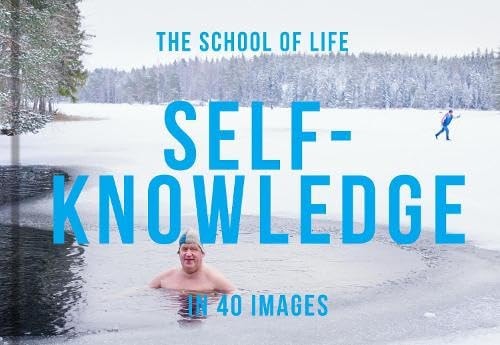 Self-Knowledge in 40 Images: The Art of Self-Understanding by unknown author