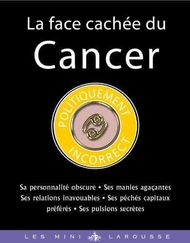La face cachée du Cancer by Stella Hyde