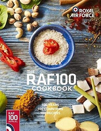 Royal Air Force 100 Cookbook by Jon Pullen