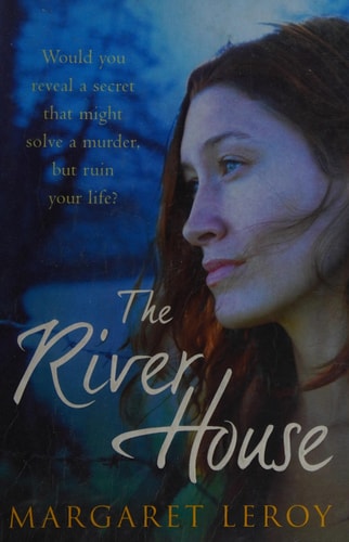 The River House by Margaret Leroy