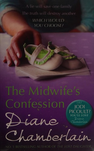 The Midwife's Confession by Diane Chamberlain