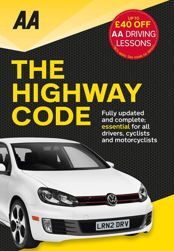 AA the Highway Code Essential for All Drivers by AA Publishing