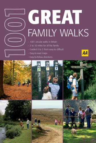 1001 Great Family Walks (AA 1001) by AA Publishing