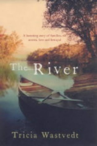 The River by Tricia Wastvedt