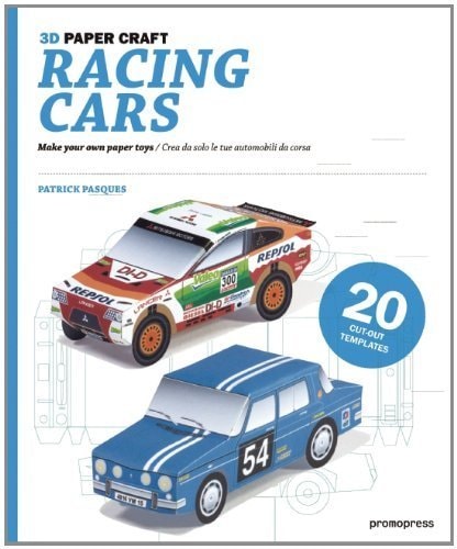 3D Paper Craft Racing Cars (3D Paper Craft, 2) by Patrick Pasques