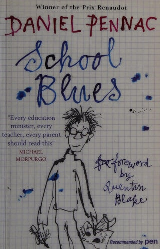 School Blues by Daniel Pennac