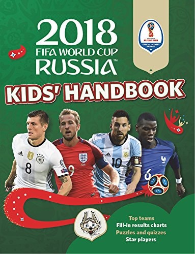 2018 Fifa World Cup Russia Kids' Handbook by Kevin Pettman