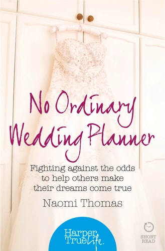 No Ordinary Wedding Planner (Harpertrue Life - A Short Read) by Thomas, Naomi