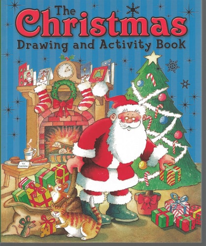 The Christmas Drawing and Activity Book by Helen Otway