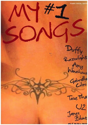 My Number One Songs: Piano/Vocal/Guitar by Unknown