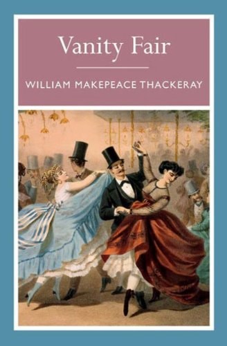 Vanity Fair (Arcturus Paperback Classics) by William Makepeace Thackeray