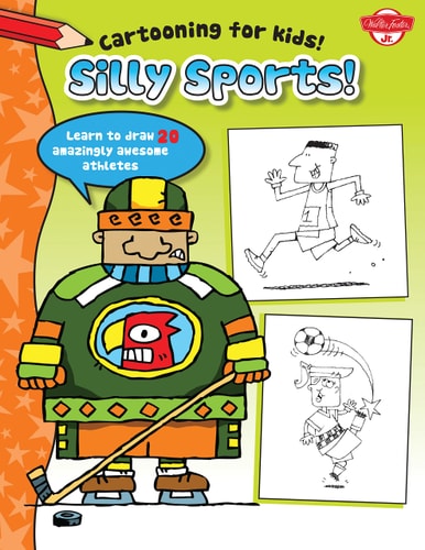 Silly Sports (Cartooning for Kids) by Dave Garbot