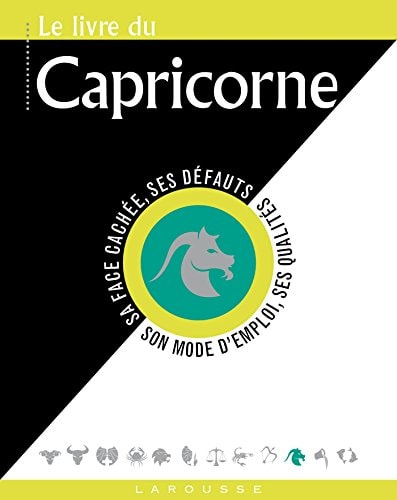 Le livre du Capricorne (Les mini Larousse) by Gary Goldschneider, Stella Hyde
